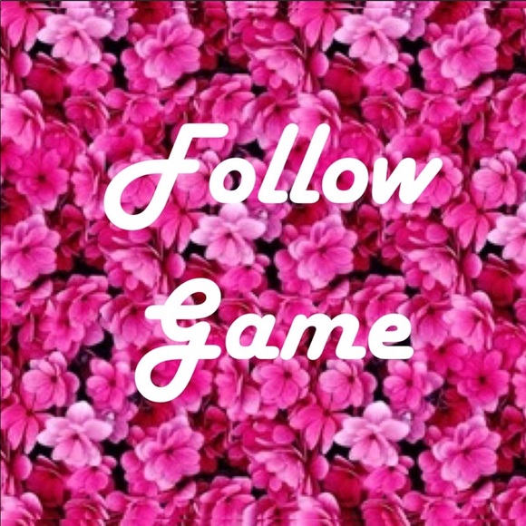Other - Follow Game!!!